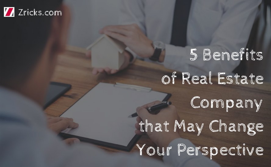 5 Benefits Of Real Estate Company That May Change Your Perspective Update